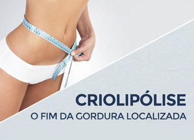 Criolipólise –  O fim da gordura localizada